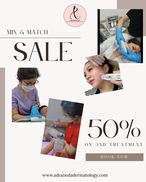 Mix & Match Aesthetic Promo | 50% Off 2nd Treatment